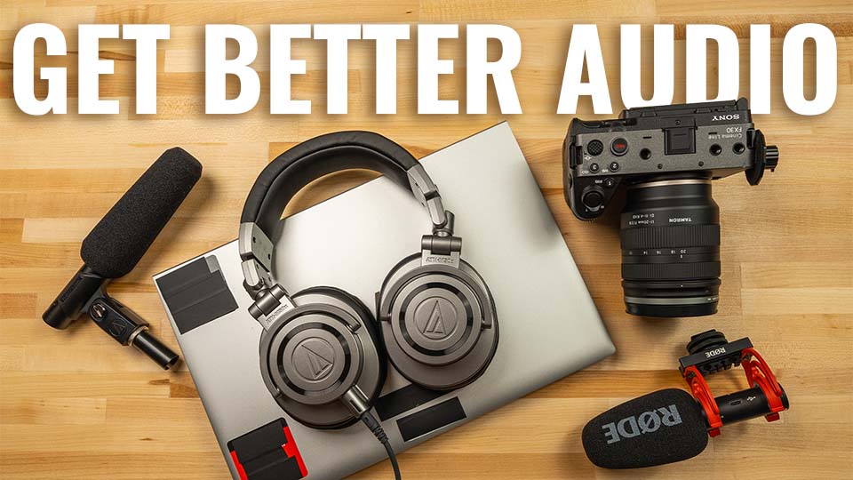 5 Tips for Better Audio in Your Videos