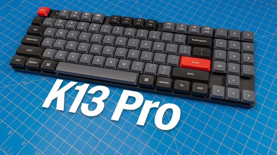 Keychron K13 Pro Review – Numbers to Go